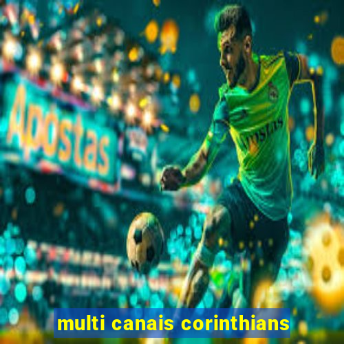 multi canais corinthians